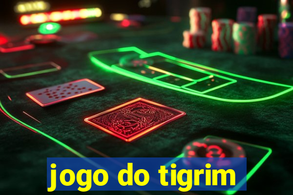 jogo do tigrim