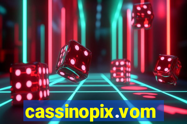 cassinopix.vom