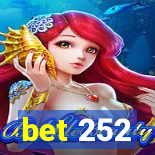 bet 252