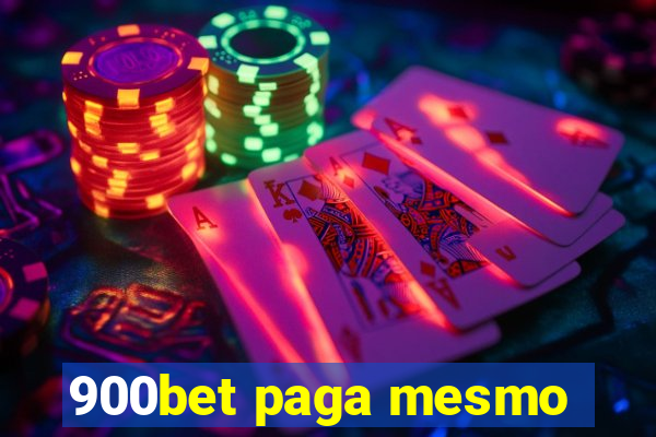 900bet paga mesmo