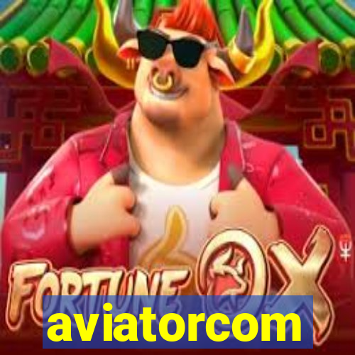 aviatorcom