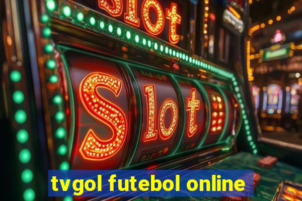 tvgol futebol online