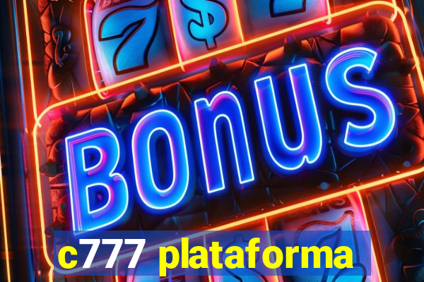 c777 plataforma