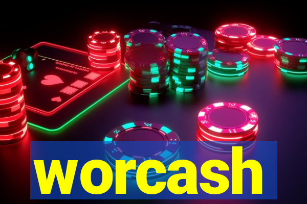 worcash