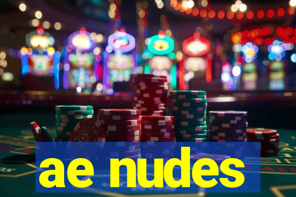 ae nudes