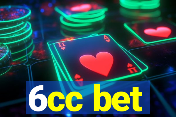 6cc bet