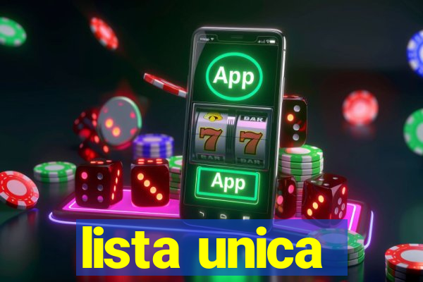 lista unica