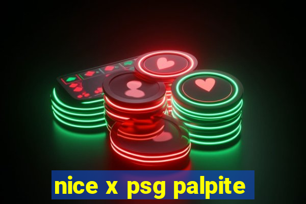 nice x psg palpite