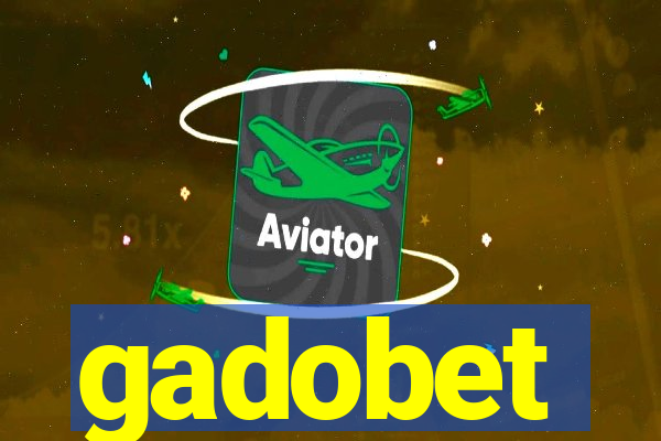 gadobet