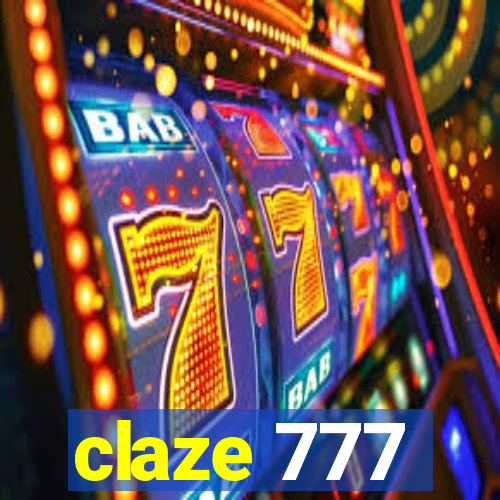 claze 777