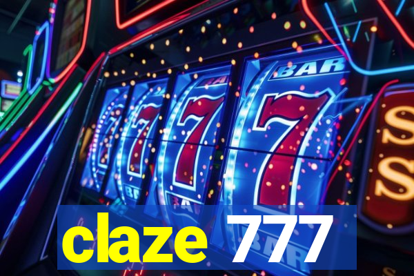 claze 777