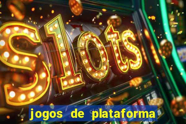 jogos de plataforma de 5 centavos