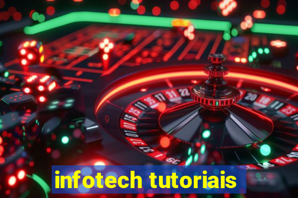 infotech tutoriais