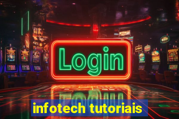 infotech tutoriais