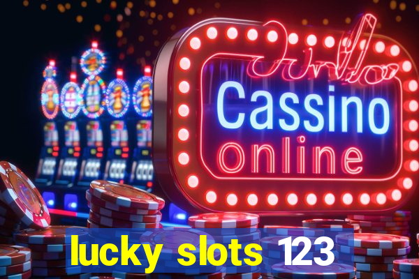 lucky slots 123