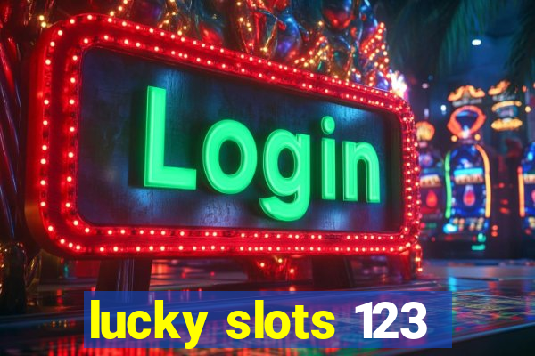 lucky slots 123