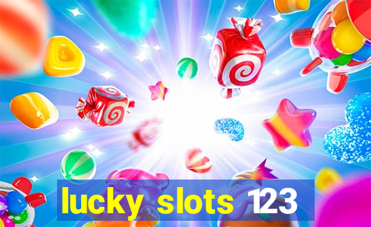 lucky slots 123