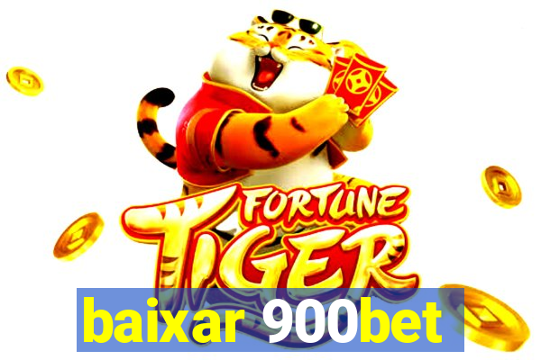 baixar 900bet