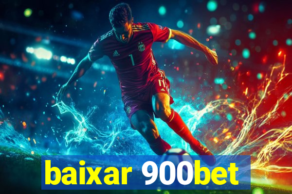 baixar 900bet