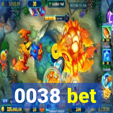 0038 bet