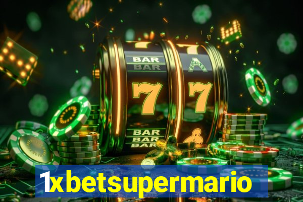 1xbetsupermario