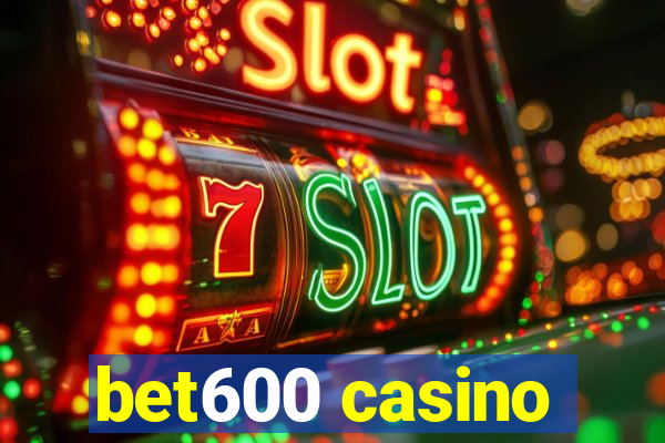 bet600 casino