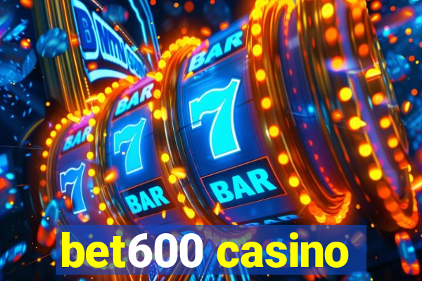 bet600 casino