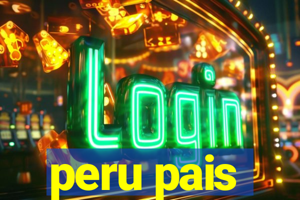 peru pais