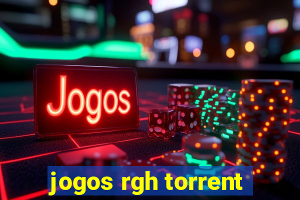 jogos rgh torrent