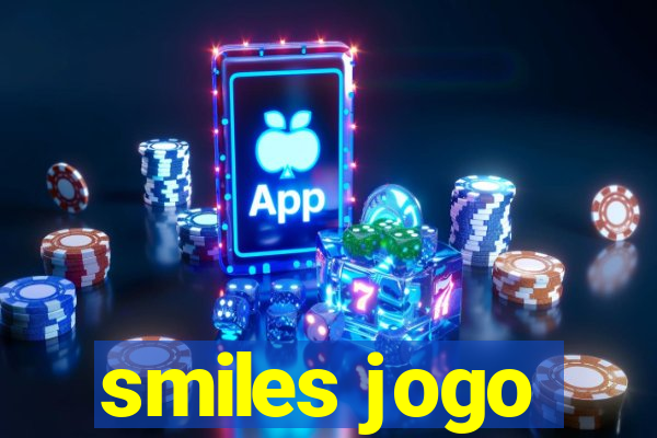 smiles jogo