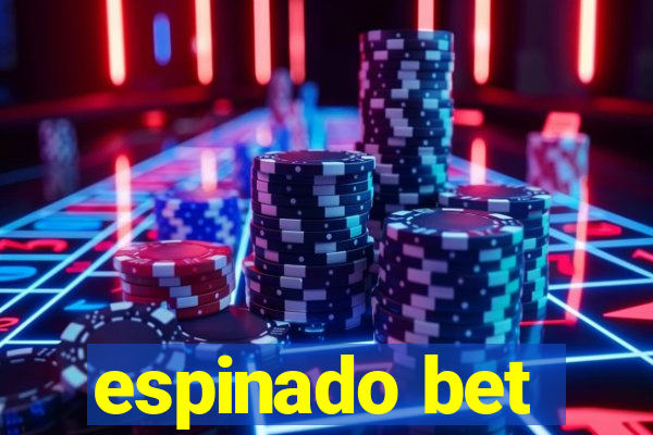 espinado bet