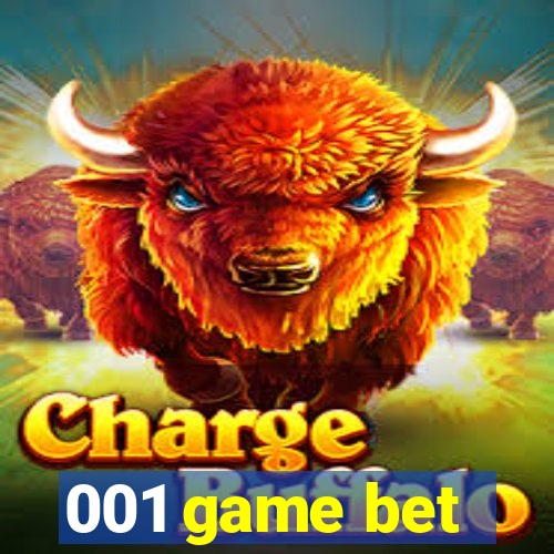 001 game bet