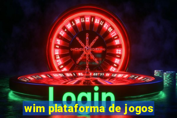 wim plataforma de jogos