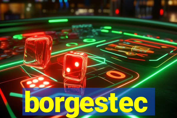 borgestec