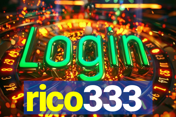 rico333