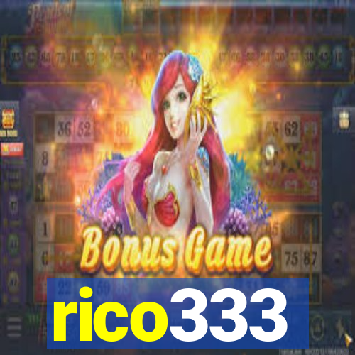 rico333