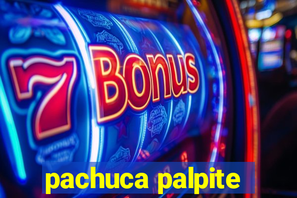 pachuca palpite