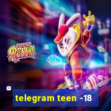 telegram teen -18