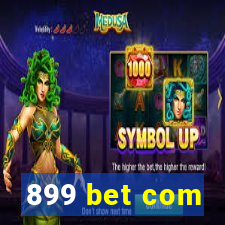 899 bet com