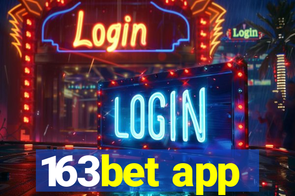 163bet app