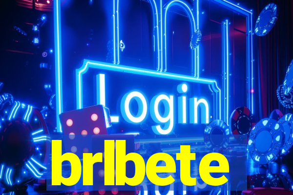 brlbete