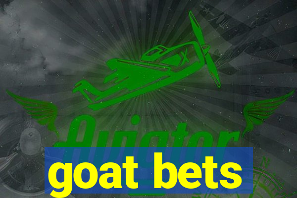 goat bets