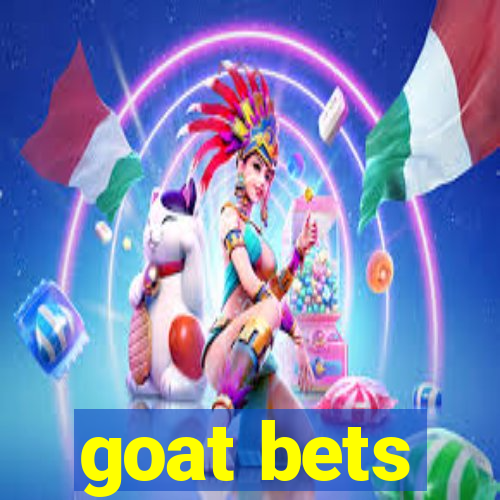 goat bets