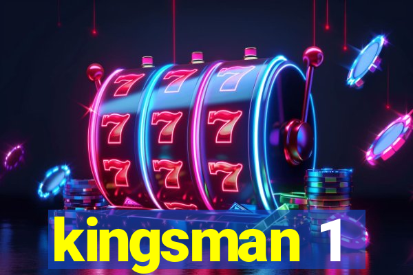 kingsman 1