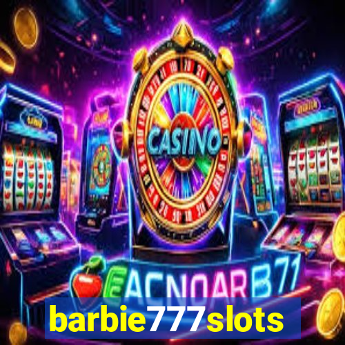 barbie777slots