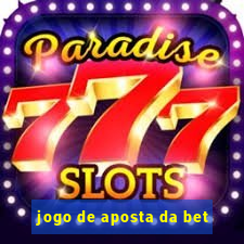 jogo de aposta da bet