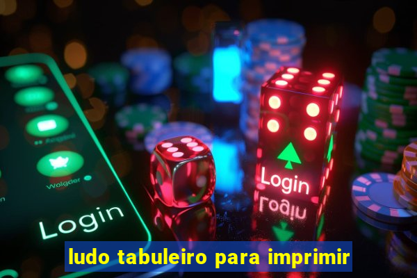 ludo tabuleiro para imprimir