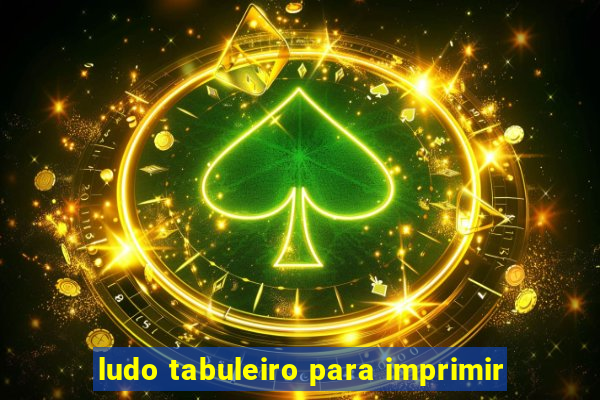 ludo tabuleiro para imprimir