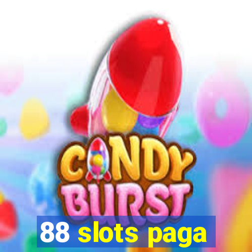 88 slots paga