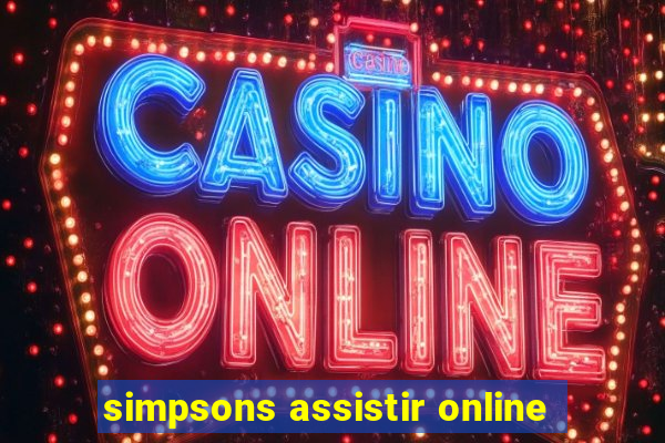 simpsons assistir online